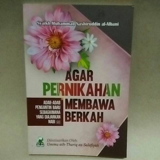 

Agar Pernikahan Membawa Berkah