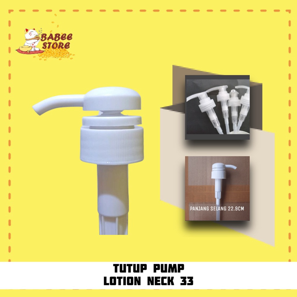 BABEE - TUTUP LOTION PUMP NECK 33 BOTOL 1000ML ATAU 1L / TUTUP PUMP LOTION N33 BOTOL 1L 1000ML