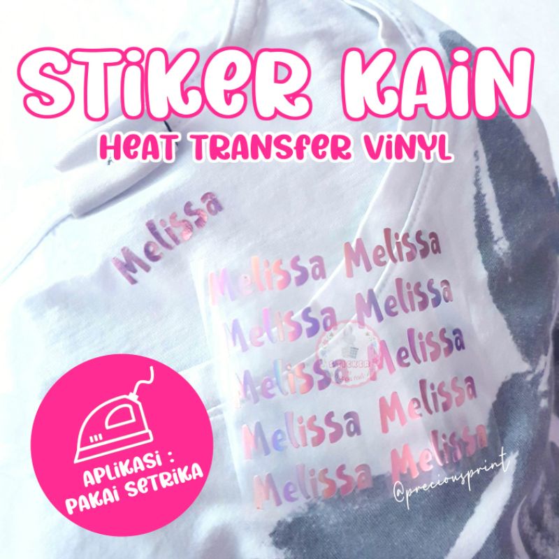 

STICKER NAMA KAIN HTV(heat transfer vinyl) stiker baju