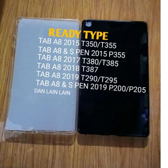 [PROMO 7TZ] CASE SOFTCASE TEBAL TABLET SAMSUNG TAB A8 2019 WITH S PEN/TAB A 2019 8 INCH/TAB A 8 2015/TAB A8 &amp; S PEN 2015/TAB A 8 2018/TAB A 8 2017(SM-P205/P200/P355/T290/T295/T350/T355/T380/T385/T387) Ready