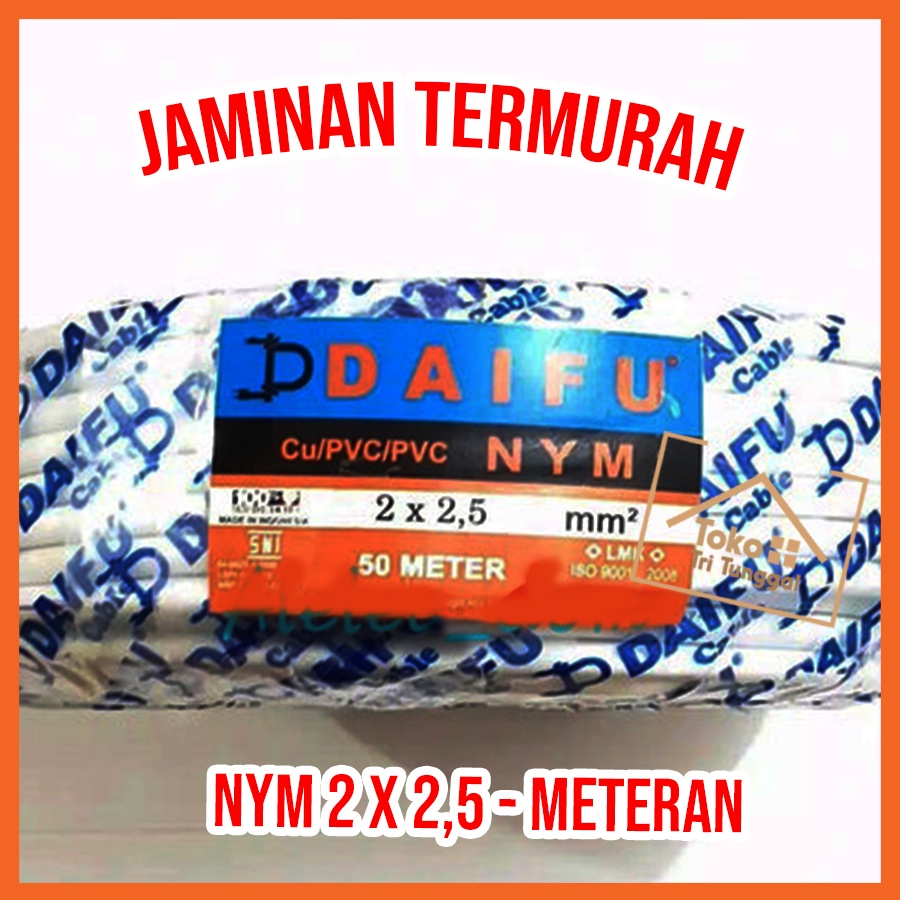 Kabel Listrik DAIFU NYM HY 2 x 2,5 Rumah Instalasi PLN Isi 2 Engkel Kawat Batang Meteran
