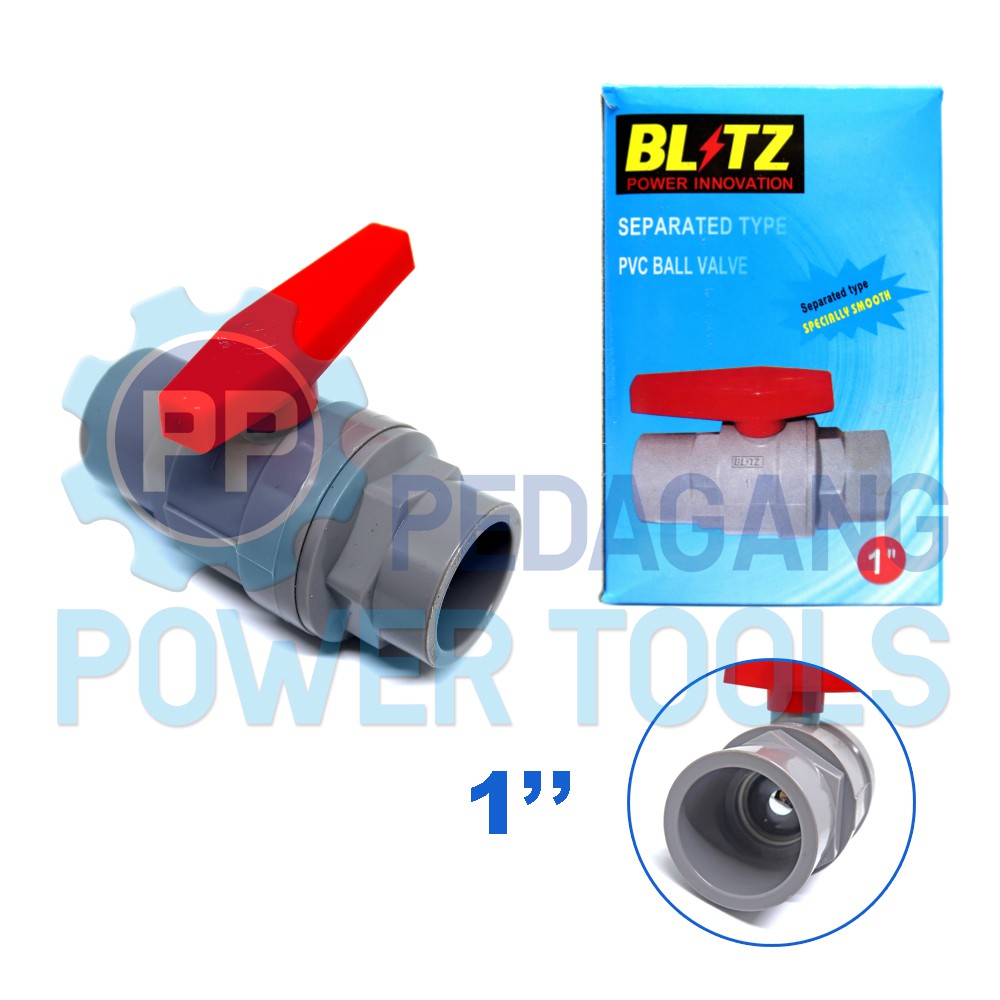 BLITZ BALL VALVE PVC 1&quot; INCH POLOS STOP KRAN PLASTIK KERAN AIR PIPA