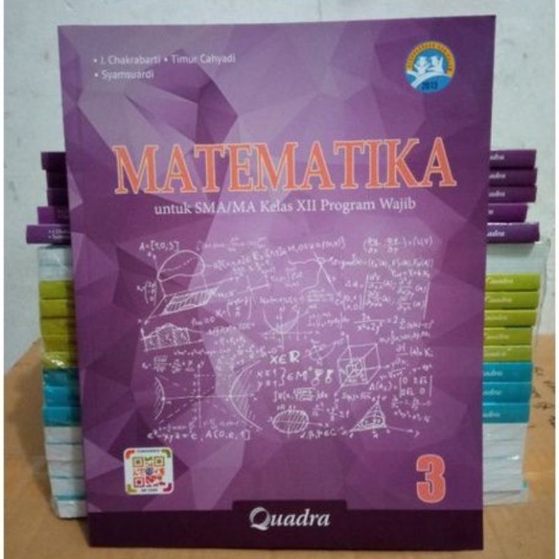 Buku Matematika Quadra Kelas 12 K13/ Buku Kurikulum 13