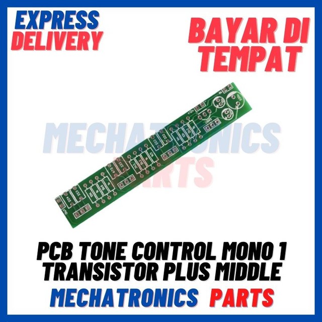 [MDL-9047] PCB TONE CONTROL MONO 1 TRANSISTOR PLUS MIDDLE