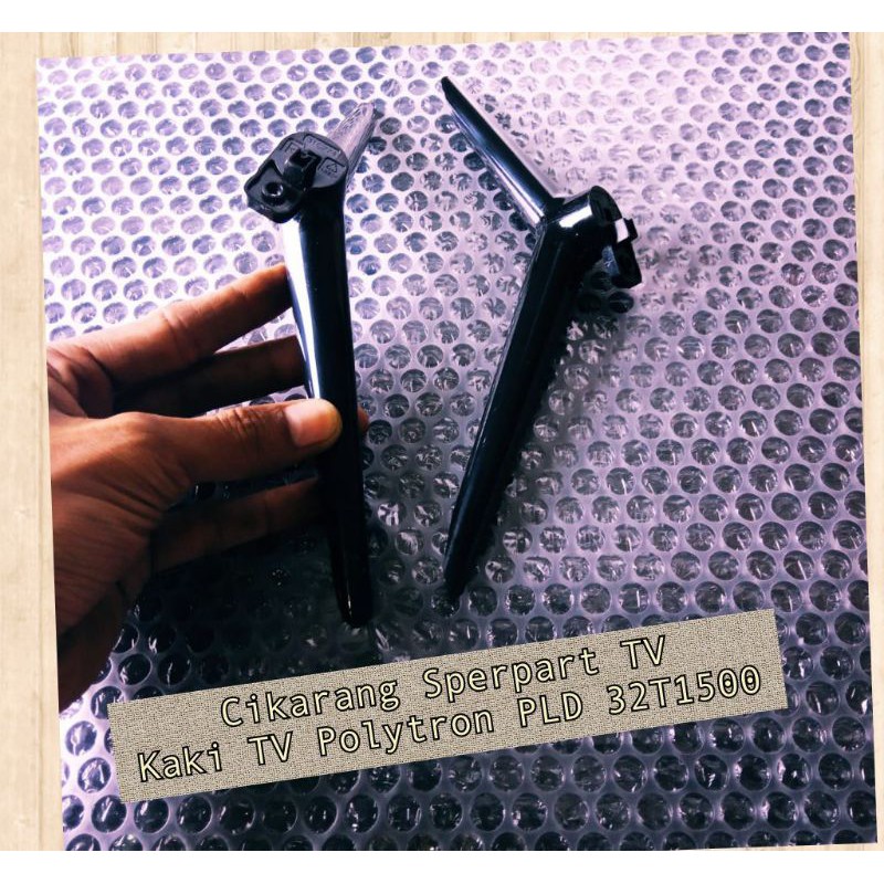 Kaki TV Polytron PLD 32T1500 - Stand  TV Polytron 32T1500