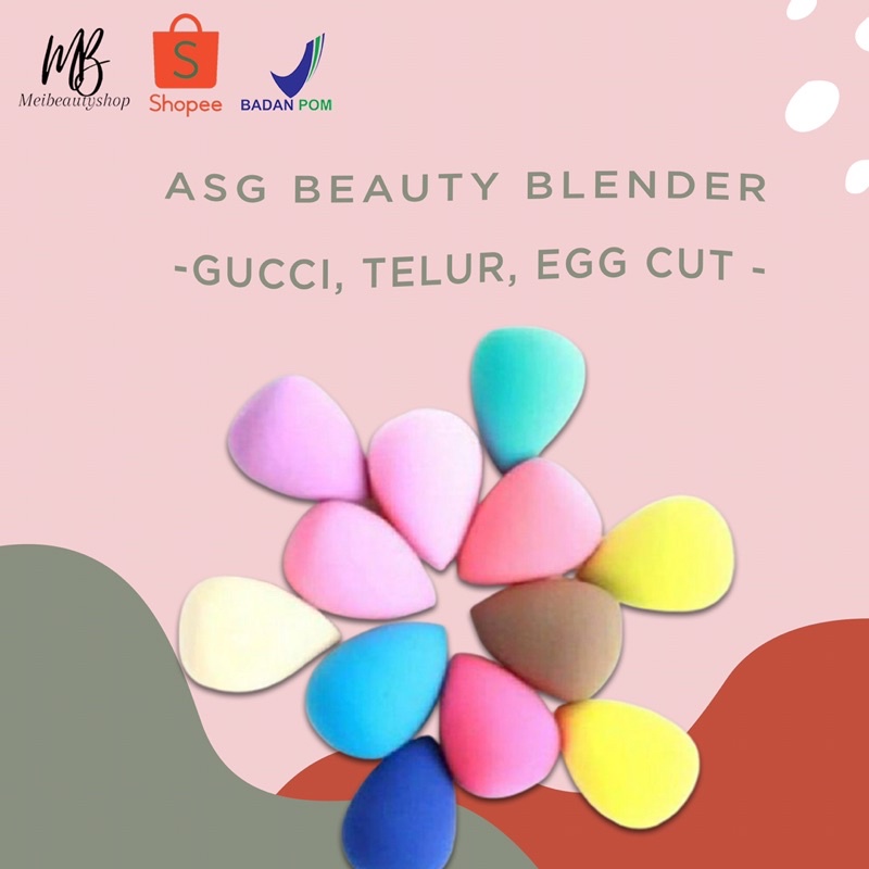 ASG Beauty Blender Gucci / Telur / Egg Cut