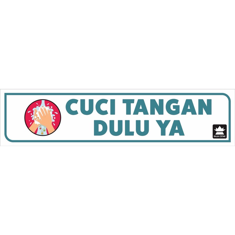 

Stiker Cuci Tangan Dulu Ya