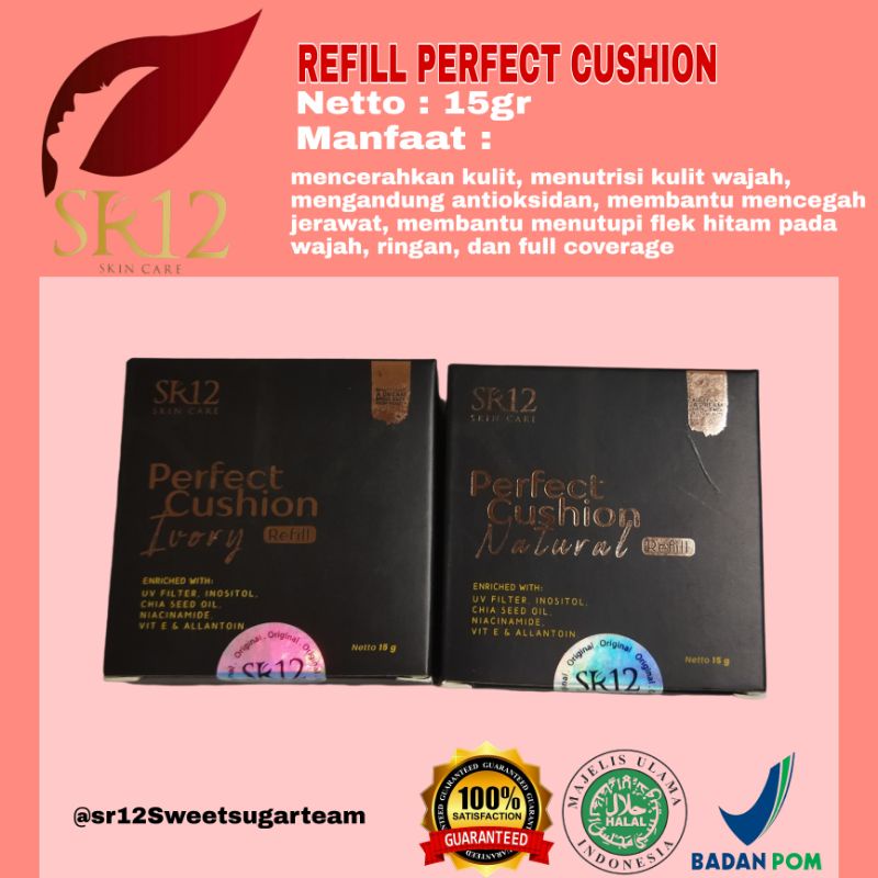 REFILL PERFECT CUSHION SR12/FOUNDATION/BEDAK CAIR SR12/BEDAK RINGAN FULL COVERAGE