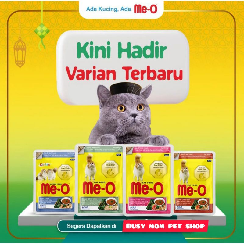 Me-O Pouch Sachet 80g Kitten Adult Varian Makanan Kucing Basah Meo 80 g Meo Pouch Saset