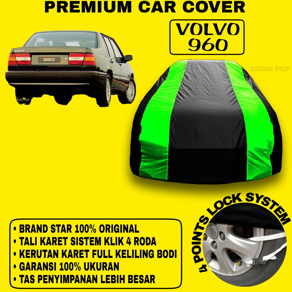 Body Cover VOLVO 960 Sarung Strip HIJAU Penutup Pelindung Bodi Mobil Volvo 960 PREMIUM