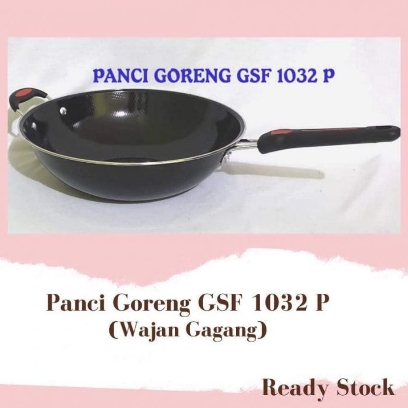 PANCI GORENG GSF 1032P