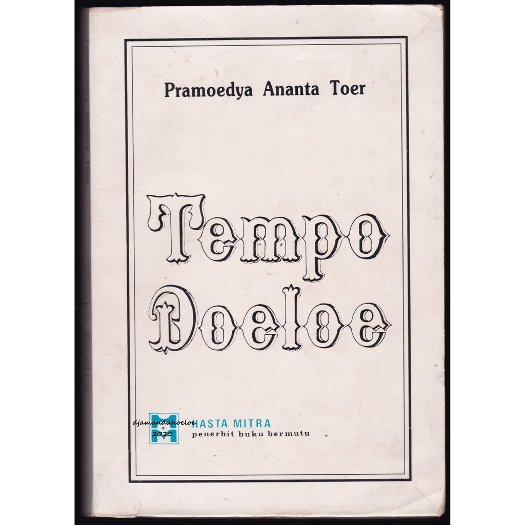 Tempo Doeloe Antologi Sastra Pra Indonesia terbitan 1982