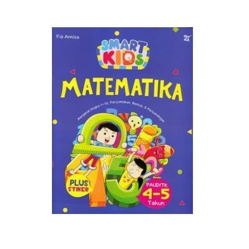 Buku Pengetahuan Anak Paud Tk 4-5 Tahun Smart Kids Matematika (Plus Stiker) ORIGINAL