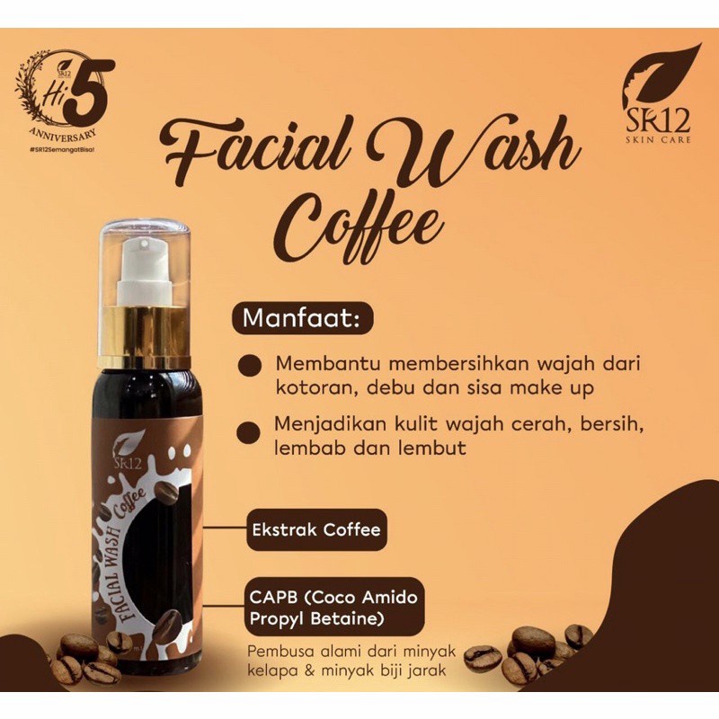 Facial Wash Coffee SR12 - Sabun Cair Kopi SR 12 - Pembersih  Pelembab Wajah-  BPOM Original 100% Official Agen Resmi