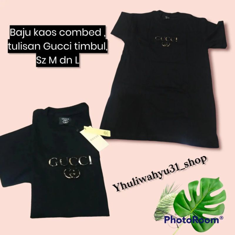 Baju kaos Gucci