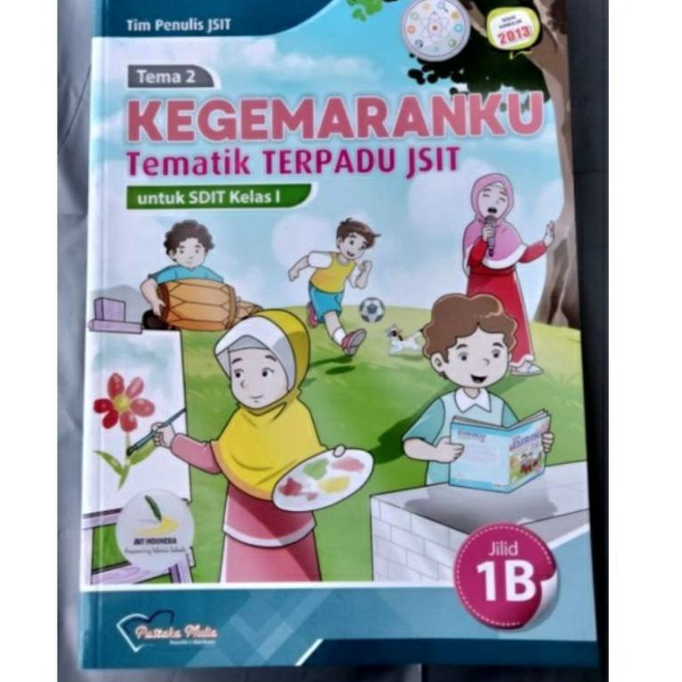 (V1U5) BEST SELLER/BUKU TEMATIK TERPADU JSIT SD KELAS 1-6 K13 PUSTAKA MULIA //Stock@baru
