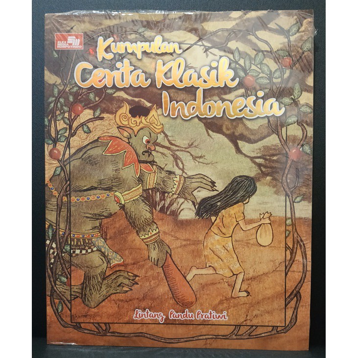 Buku Dongeng Kumpulan Cerita Klasik Indonesia