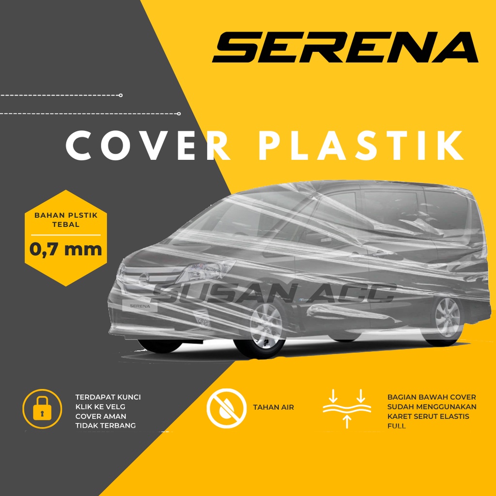 Body Cover Mobil Serena Transparan Sarung Mobil serena Waterproof/serena c24/serena c26/serena hws/alphard/new alphard/alphard lama/fortuner/pajero/crv/crv lama/all new crv/crv turbo/avanza/xenia/calya/sigra/avanza veloz/carnival/xl7/captiva/kijang long