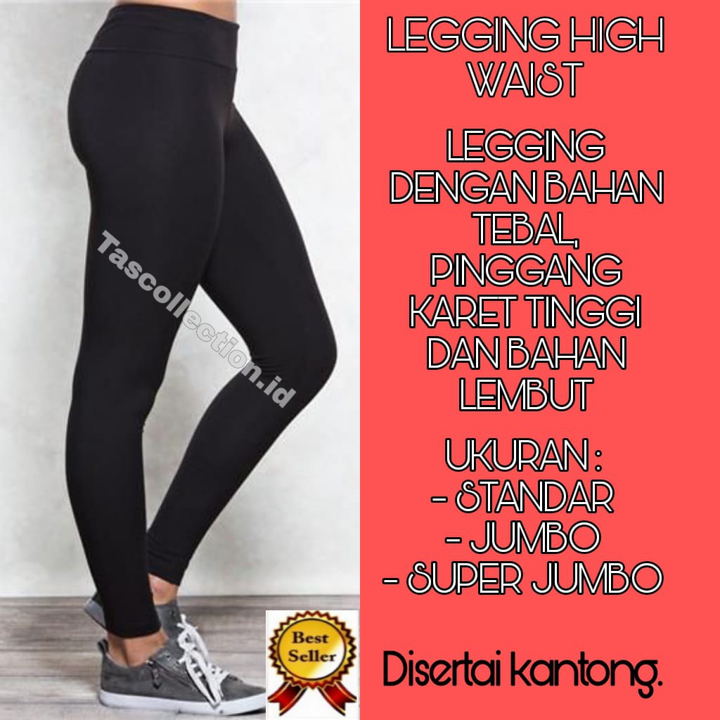 LEGGING HIGH WAIST dengan karet tinggi dan bahan lebih tebal dan disertai dengan kantong legging