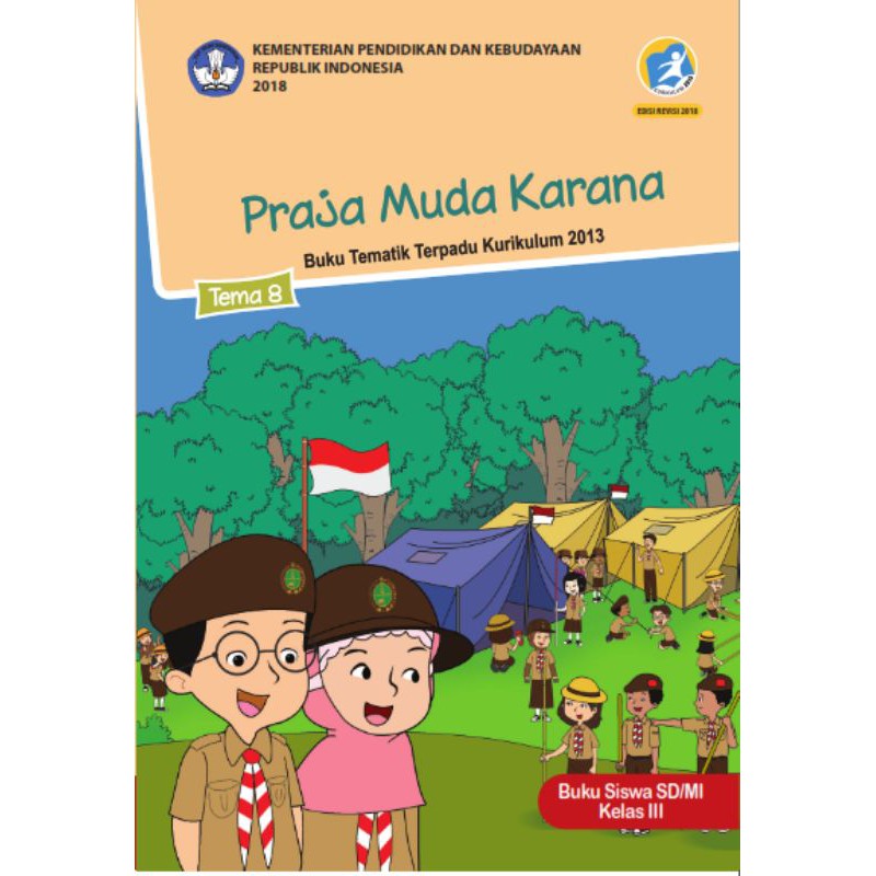 Harga Satuan BUKU TEMATIK SD KELAS 3 TEMA 1,2,3,4,5,6,7,8, AGAMA ISLAM DIKNAS KURIKULUM 2013 REVISI KERTAS HVS PUTIH-TEMA 8