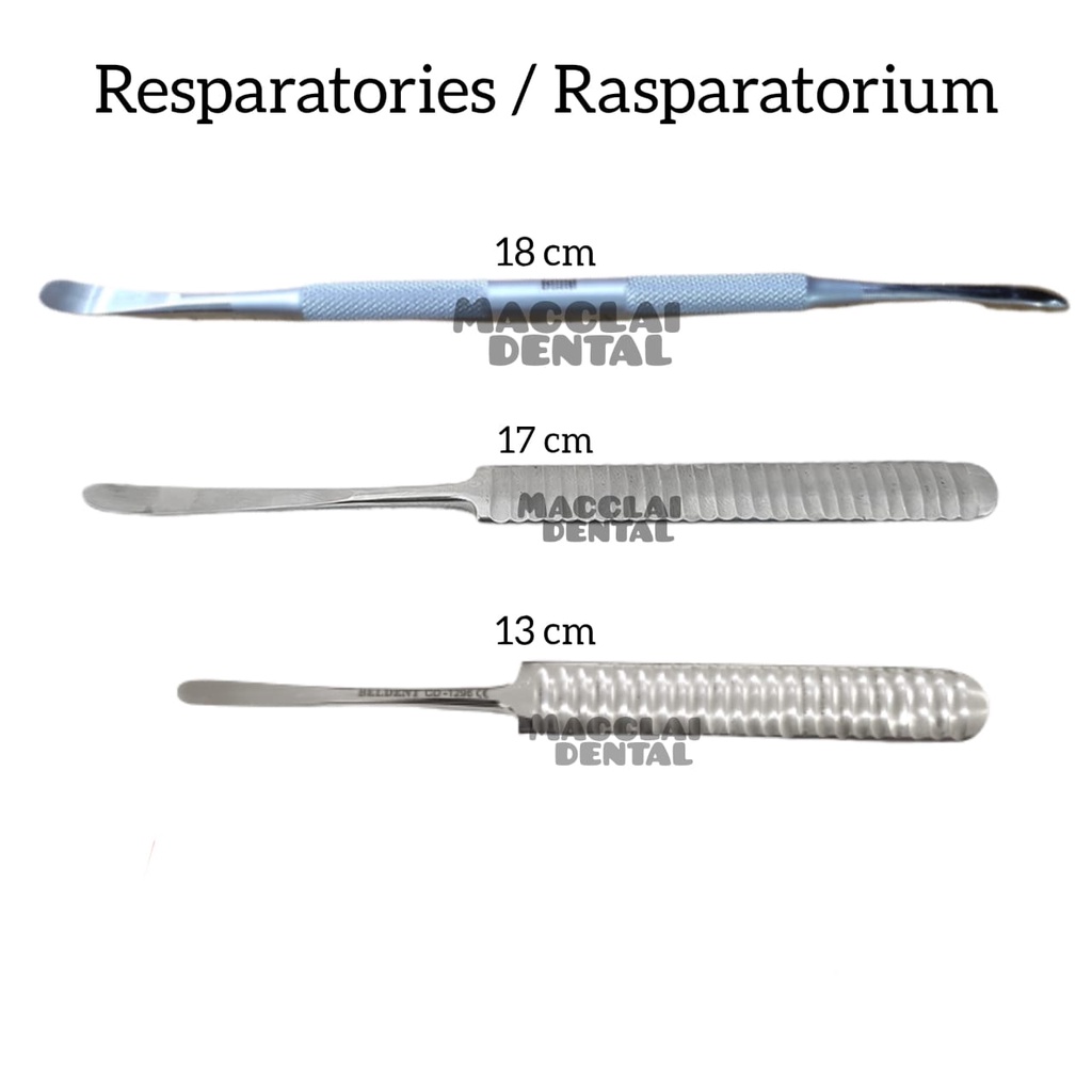 DENTAL RASPATORIUM / RASPARATOROIUM / RESPATORIES / RESPARATORIES