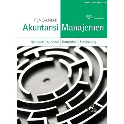 

Pengantar akutansi Manajemen jilid 2 edisi 16