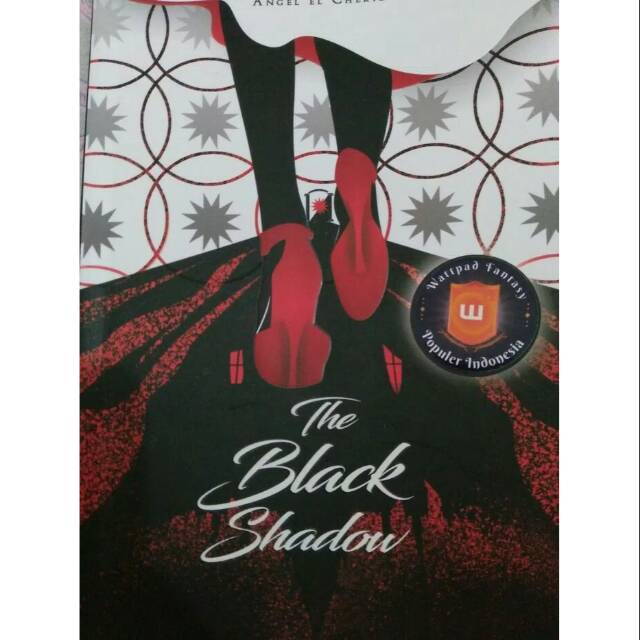 THE BLACK SHADOW by Angel El Cherid