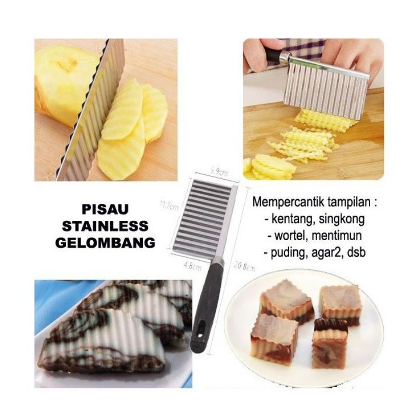 Pisau Stanlies Gelombang Untuk Acar - Puding - Kentang - Wortel Dll