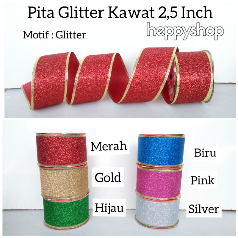 

Pita Glitter Kawat 2,5 Inch