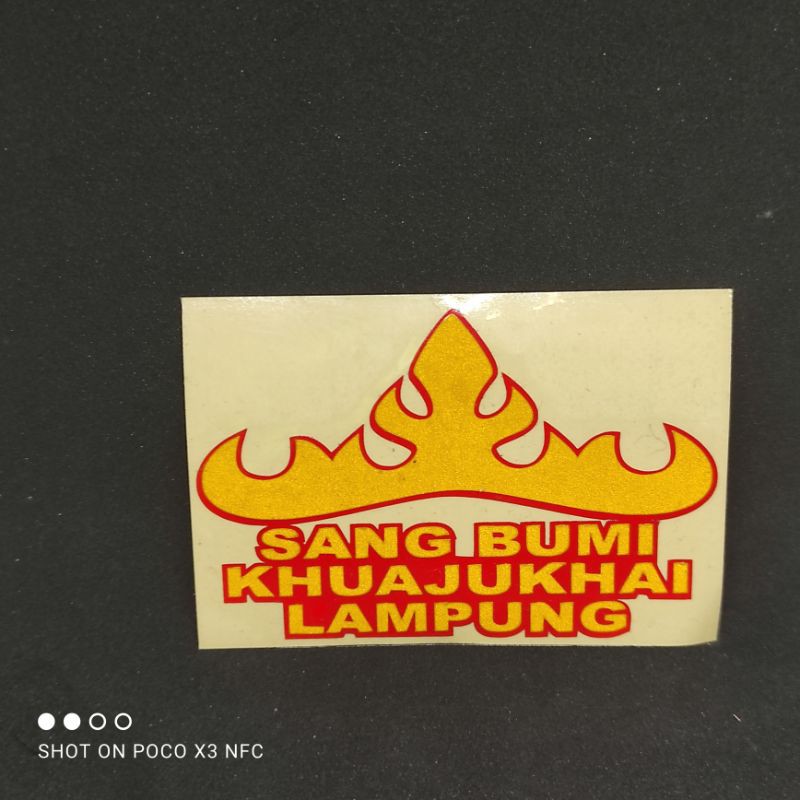 stiker lampung cutting stiker sang bumi khuajukhai(A20)