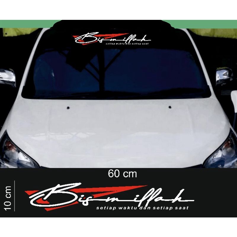 Cutting Sticker BISMILLAH kaca depan semua jenis mobil