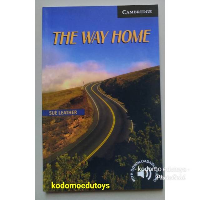 

The Way Home by Sue Leather(Cambridge English Readers)Hanya Buku
