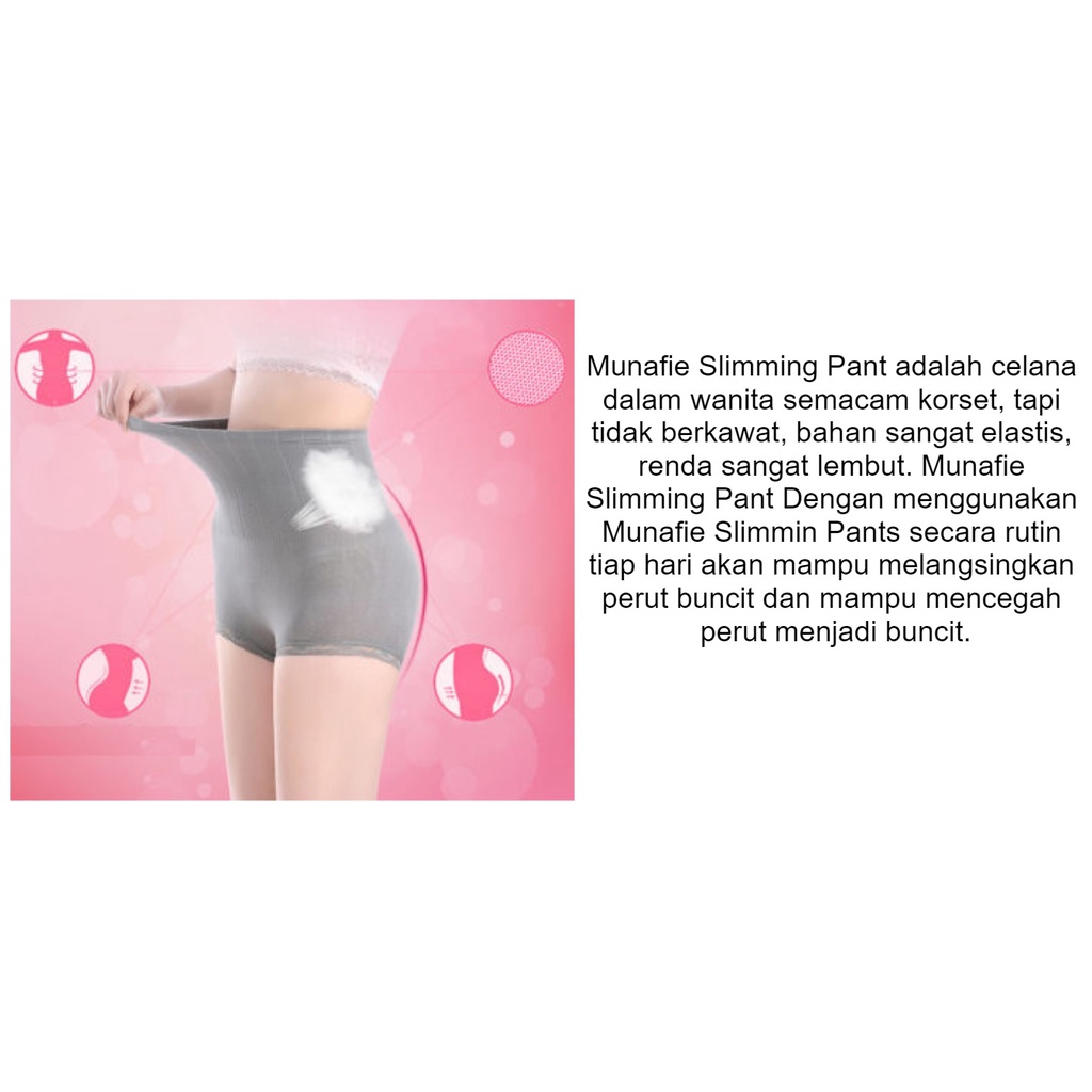 Celana MUNAFIE Slimming Pants Pant Korset / Celana Dalam Pelangsing / Celana Pelangsing Perut Buncit Pembakar Lemak Paha dan Tubuh / Celana Pelangsing Wanita