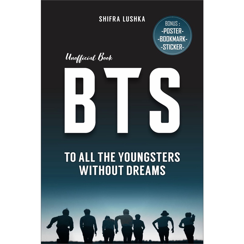 BTS- TO ALL THE YOUNGSTERS WITHOUT DREAMS