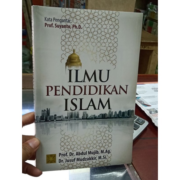 Buku ilmu pendidikan islam karangan abdul mujib