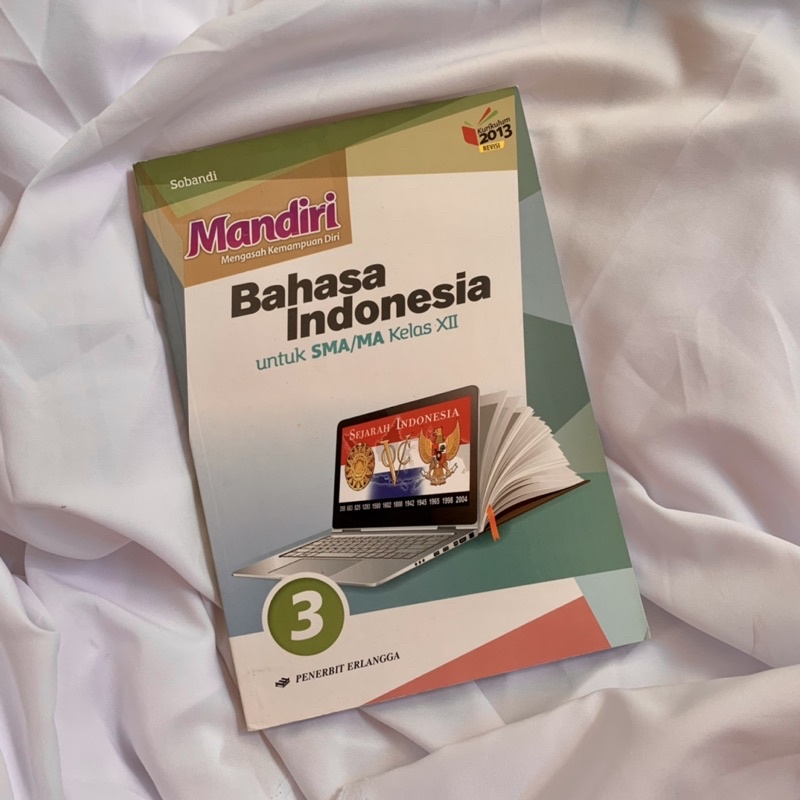 

MANDIRI BAHASA INDONESIA SMA/MA KELAS XII • PENERBIT ERLANGGA