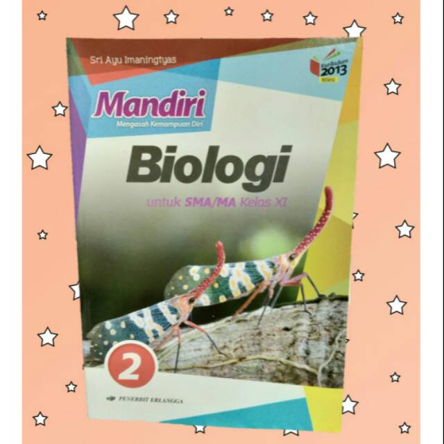 MANDIRI, BIOLOGI UNTUK SMU/MA KELAS 11