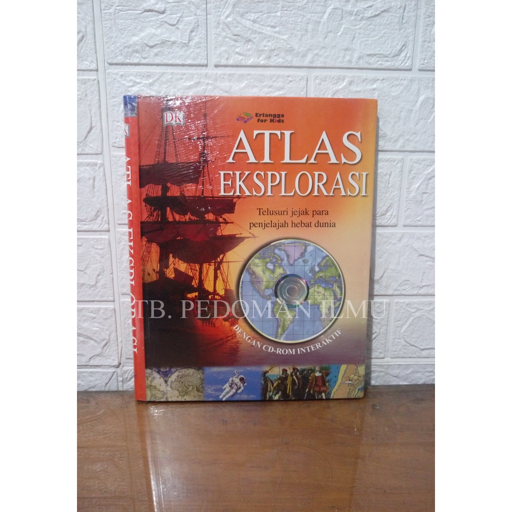 Atlas Eksplorasi / Ensiklopedia - Erlangga For Kids