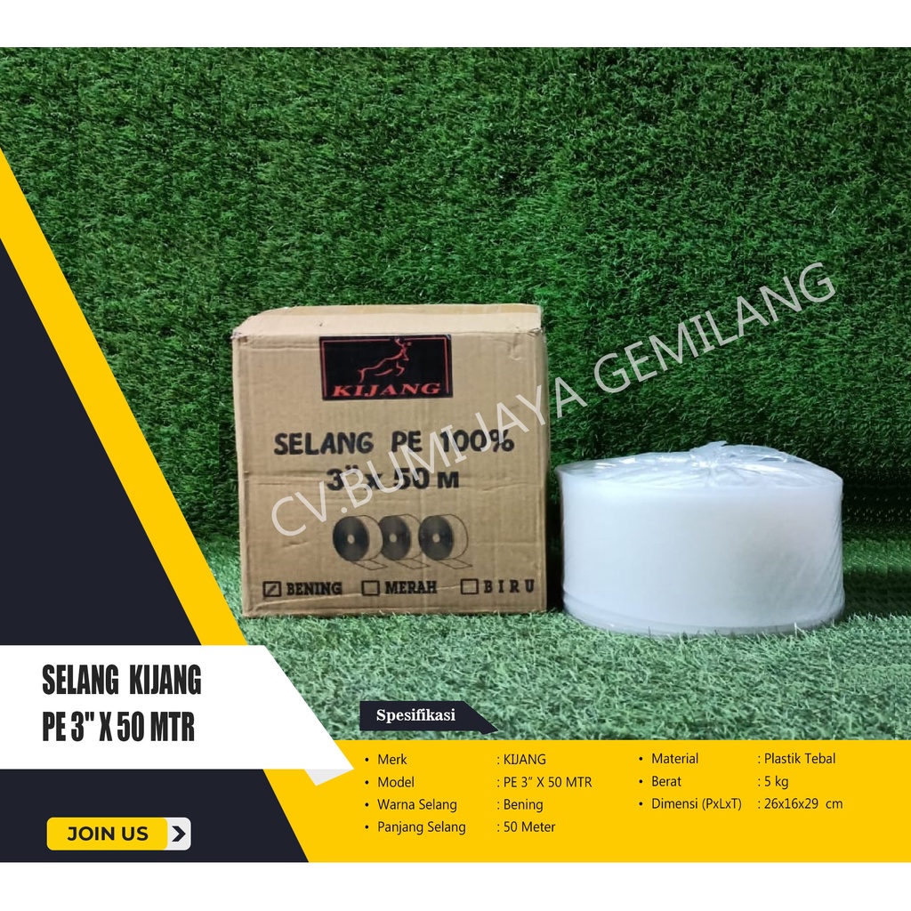 SELANG BENING / SELANG PLASTIK KIJANG PE 3" x 50 METER