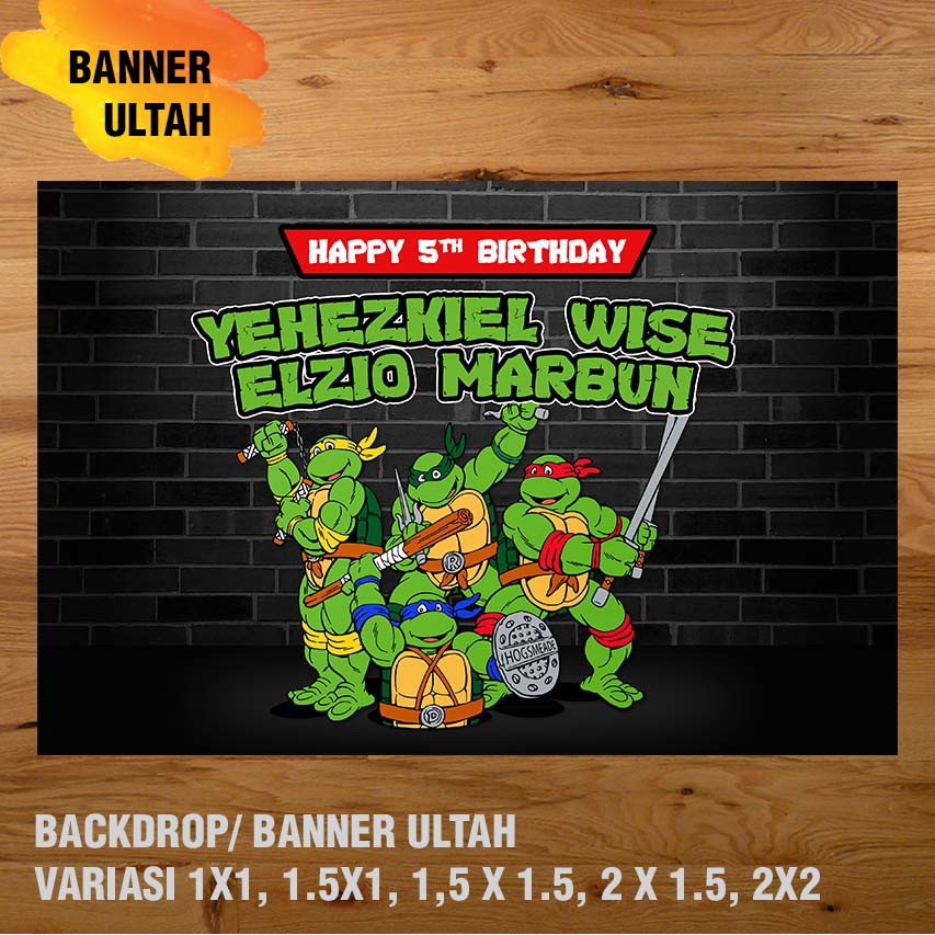 NINJA TURTLE BANNER/ BACKDROP/ SPANDUK ULANG TAHUN UL-TAH
