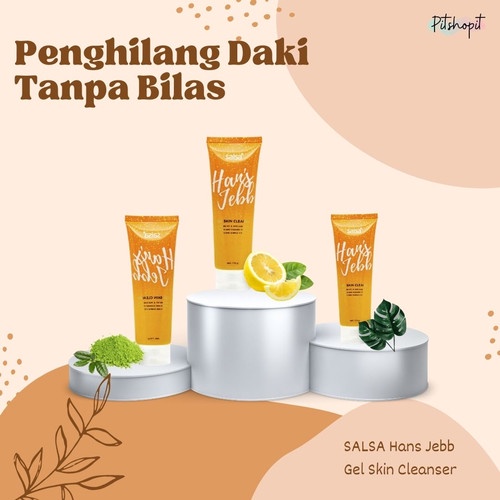 *galerybeautysemarang* SALSA Hans Jebb Gel Skin Cleaner Indonesia / Perontok Daki Lemon Breeze Green Tea Sweet Tropical Pembersih kulit 110gr / Cleanser Scrub