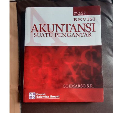 Buku 2 Edisi 5 Revisi AKUNTANSI SUATU PENGANTAR