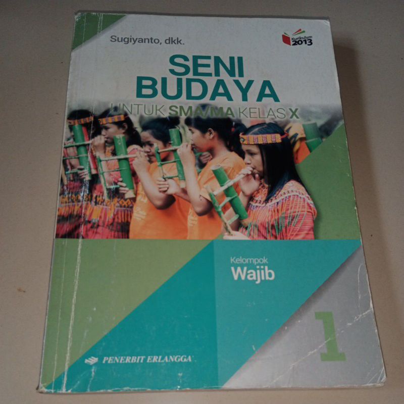 seni budaya sma kelas 10 wajib