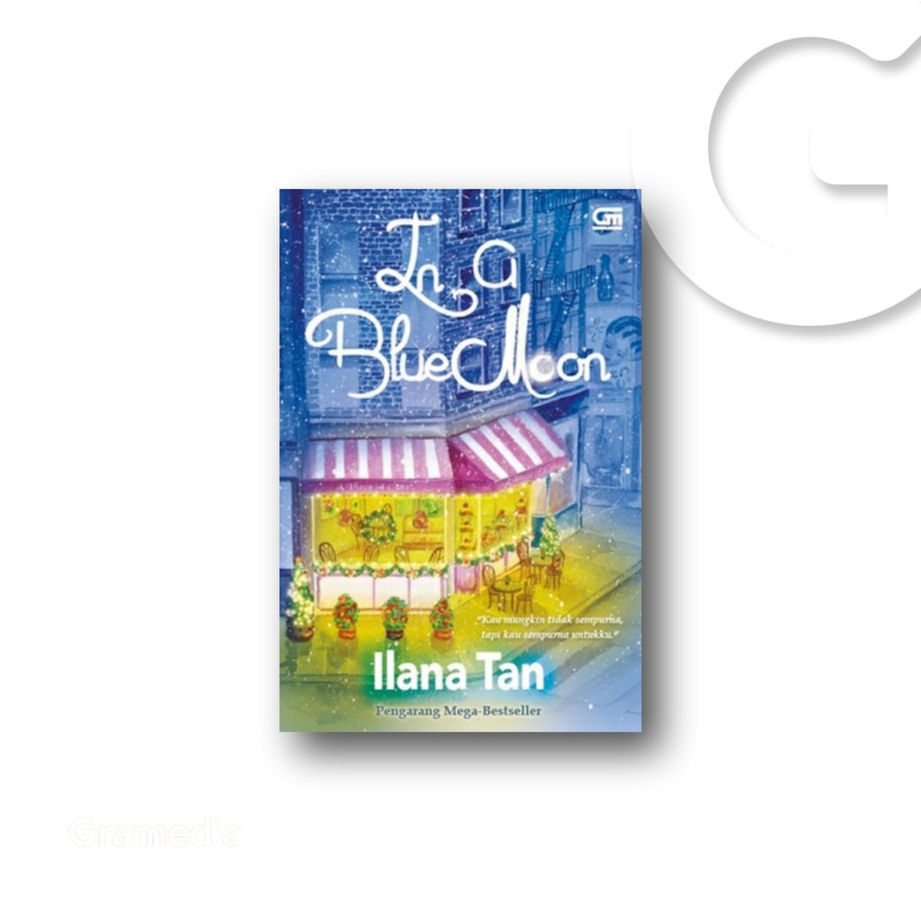 Gramedia Gorontalo - In A Blue Moon