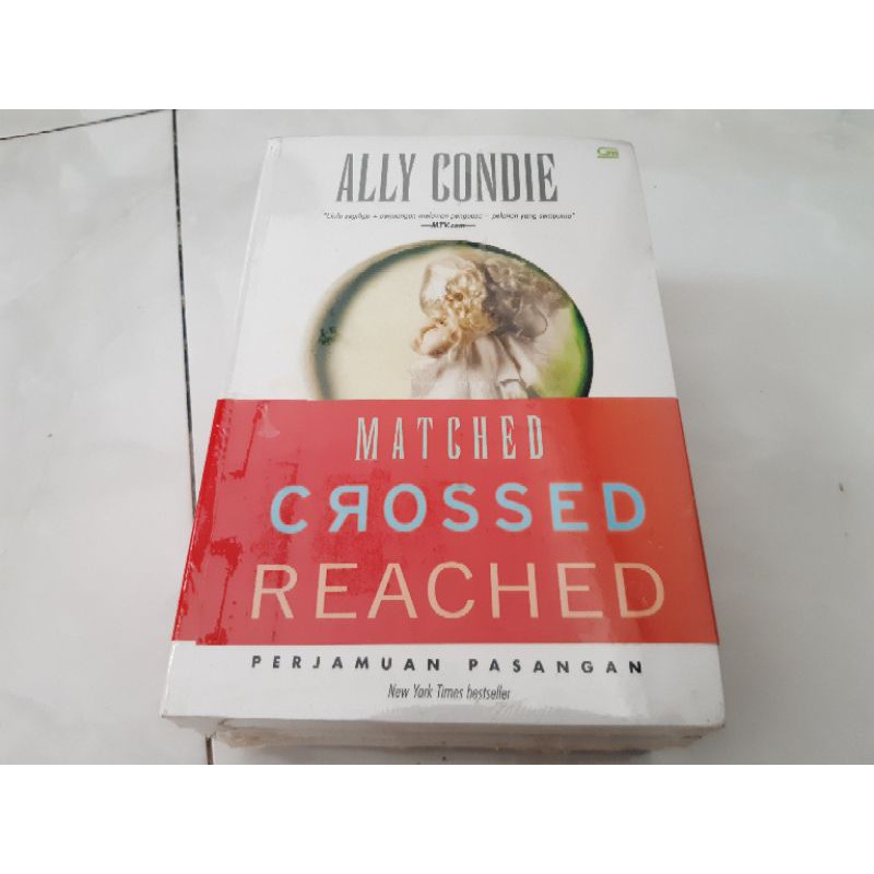 Paket Novel Trilogi Matched (Matched, Crossed, Reached) - Ally Condie