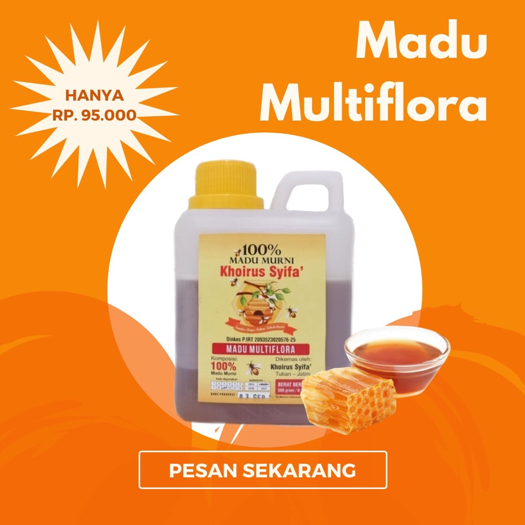 

TERBUKTI!!! Obat berbagai penyakit Madu Multiflora