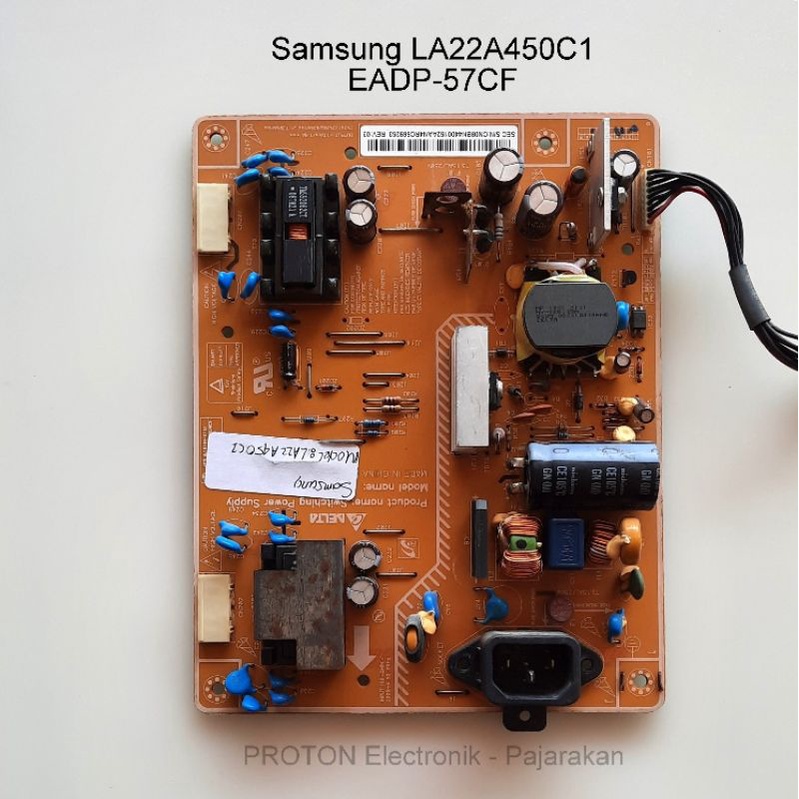 PSU LCD TV Samsung LA22A450 LA22A450C1 LA22A350 LA22A350C1 Mesin PCB Power Supply EADP-57CF Regulato