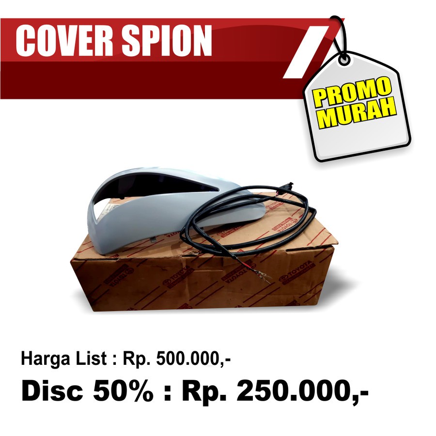 Cover Spion Toyota Avanza Kanan Part No 87915-TA010 Asli Genuine