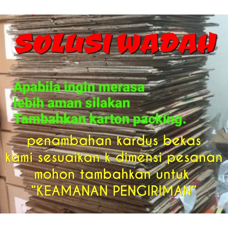 

Kardus Bekas hanya untuk keamnan pesanan