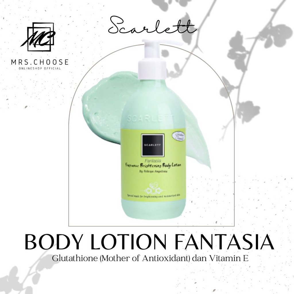Brightening Fragrance Body Lotion Fantasia Scarlett Original  - paket bodycare skincare perawatan ke